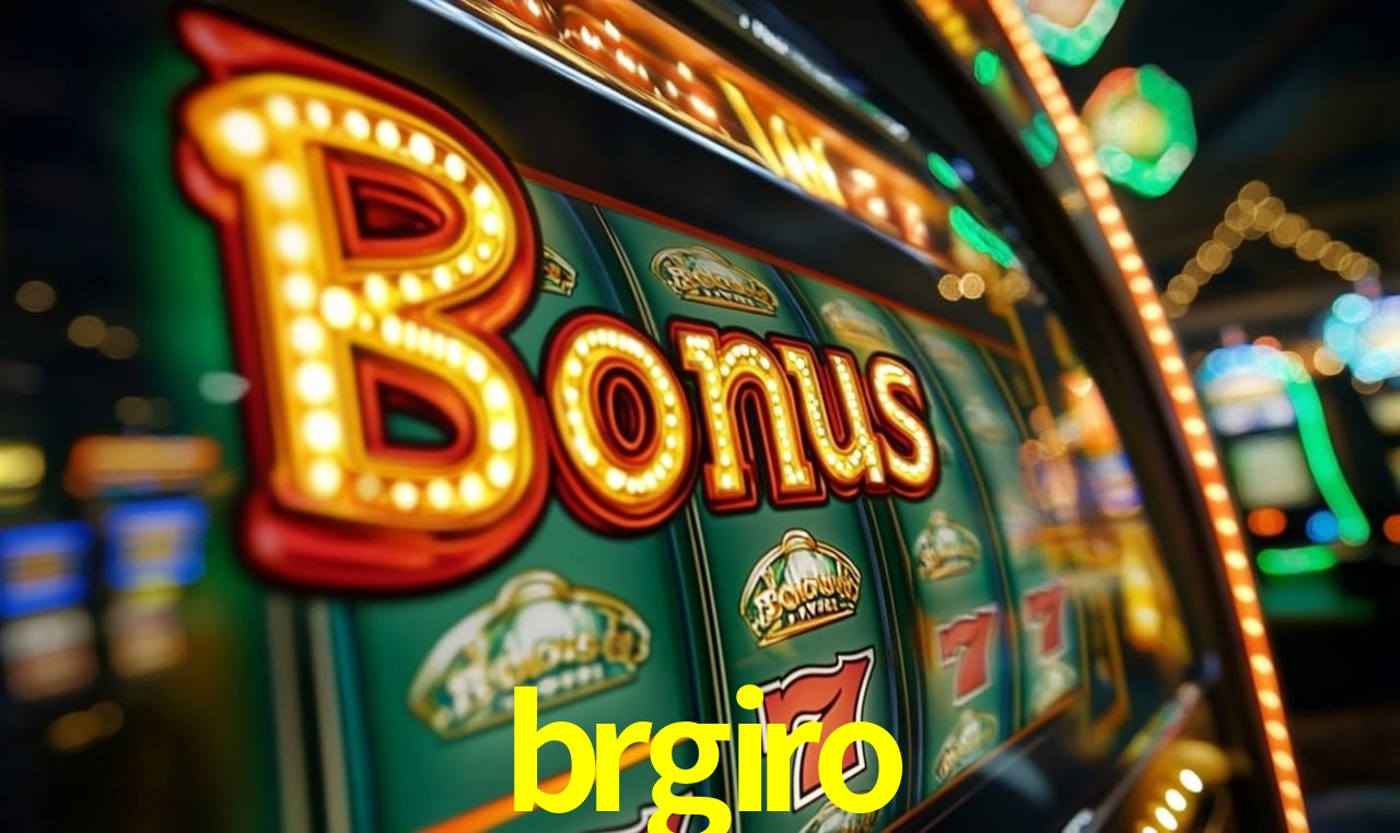 Jogos com bônus e suporte 24h na brgiro